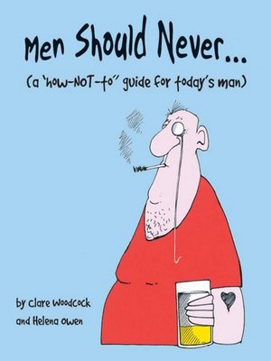cover image of Men Should Never . . .